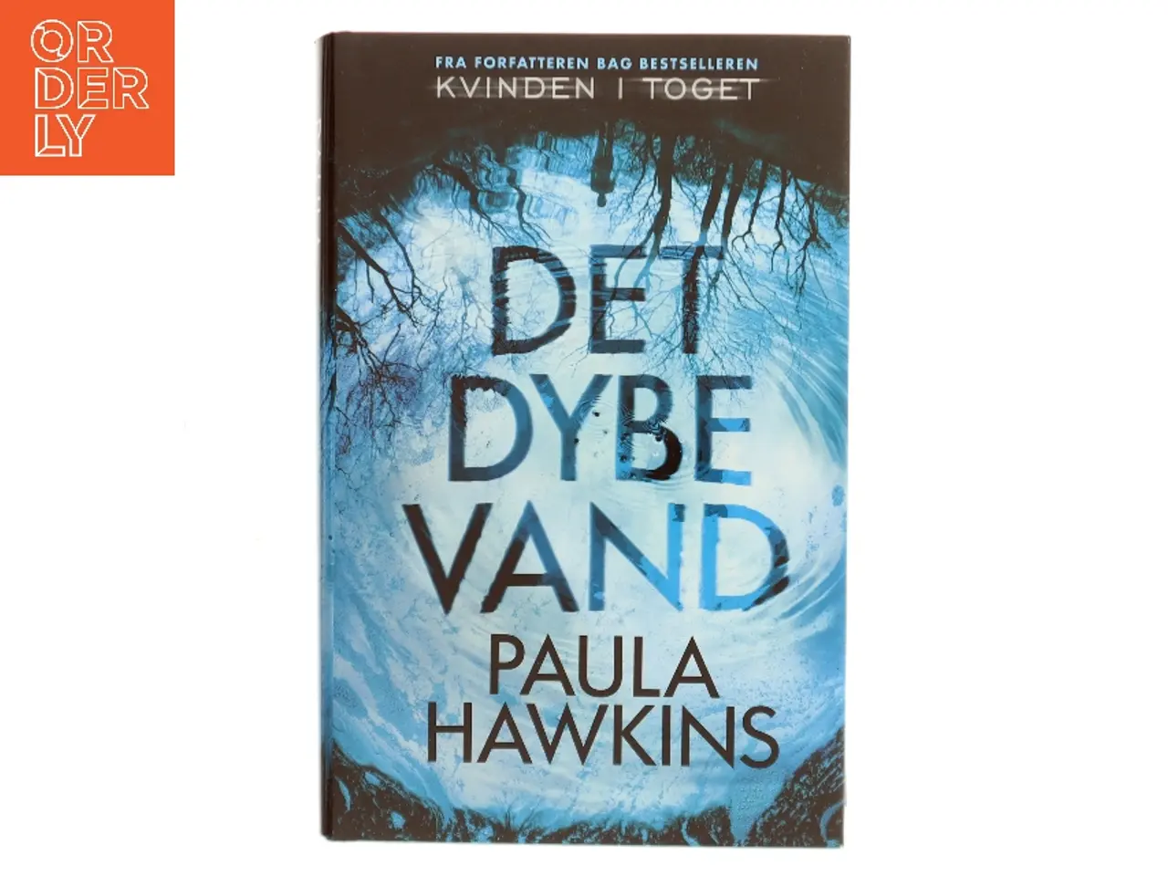 Billede 1 - Det dybe vand af Paula Hawkins (Bog)