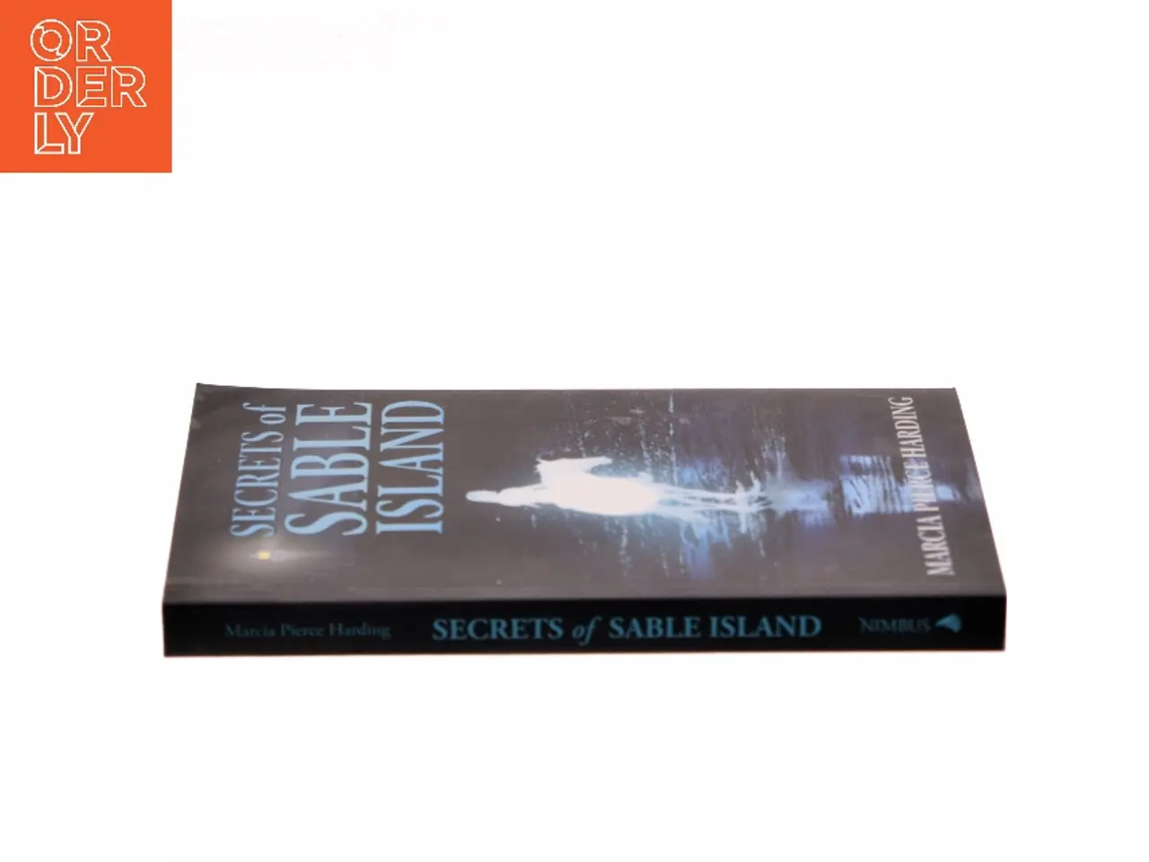 Billede 2 - Secrets of Sable Island af Marcia Pierce Harding (Bog)