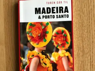 Turen går til Madeira & Porto Santo