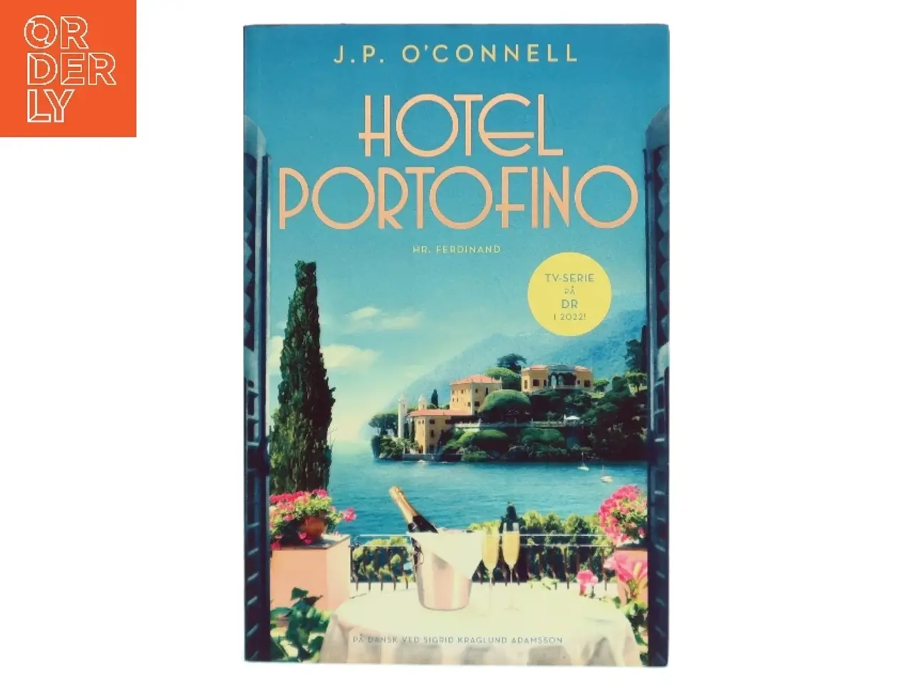 Billede 1 - Hotel Portofino af J. P. O'Connell (Bog)
