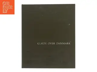 Glæde over Danmark (Bog)