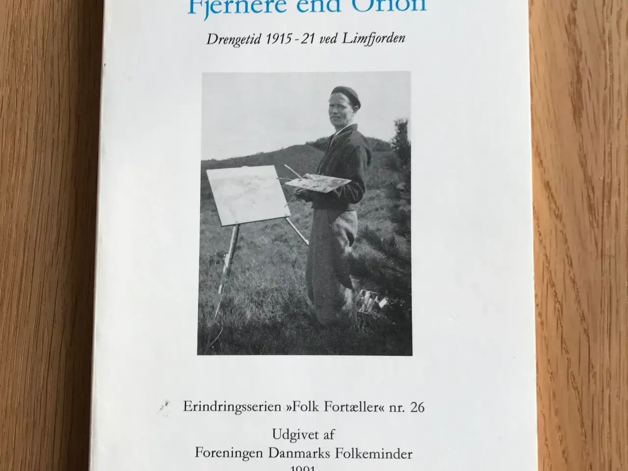 Billede 1 - Leo Thellefsen:  Fjernere end Orion