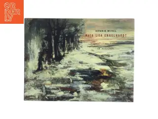 Maja Lisa Engelhardt : en monografi af Henrik Wivel (Bog)
