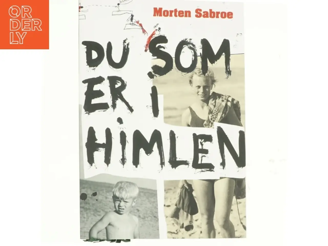 Billede 1 - Du som er i himlen af Morten Sabroe, Morten Sabroe (Bog)
