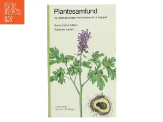Plantesamfund af Anne Bülow-Olsen (Bog) fra Gyldendal