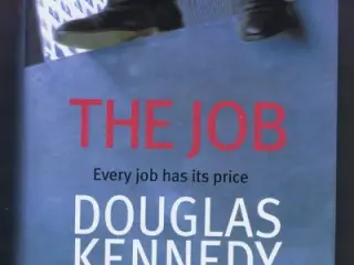 Douglas Kennedy: The Job
