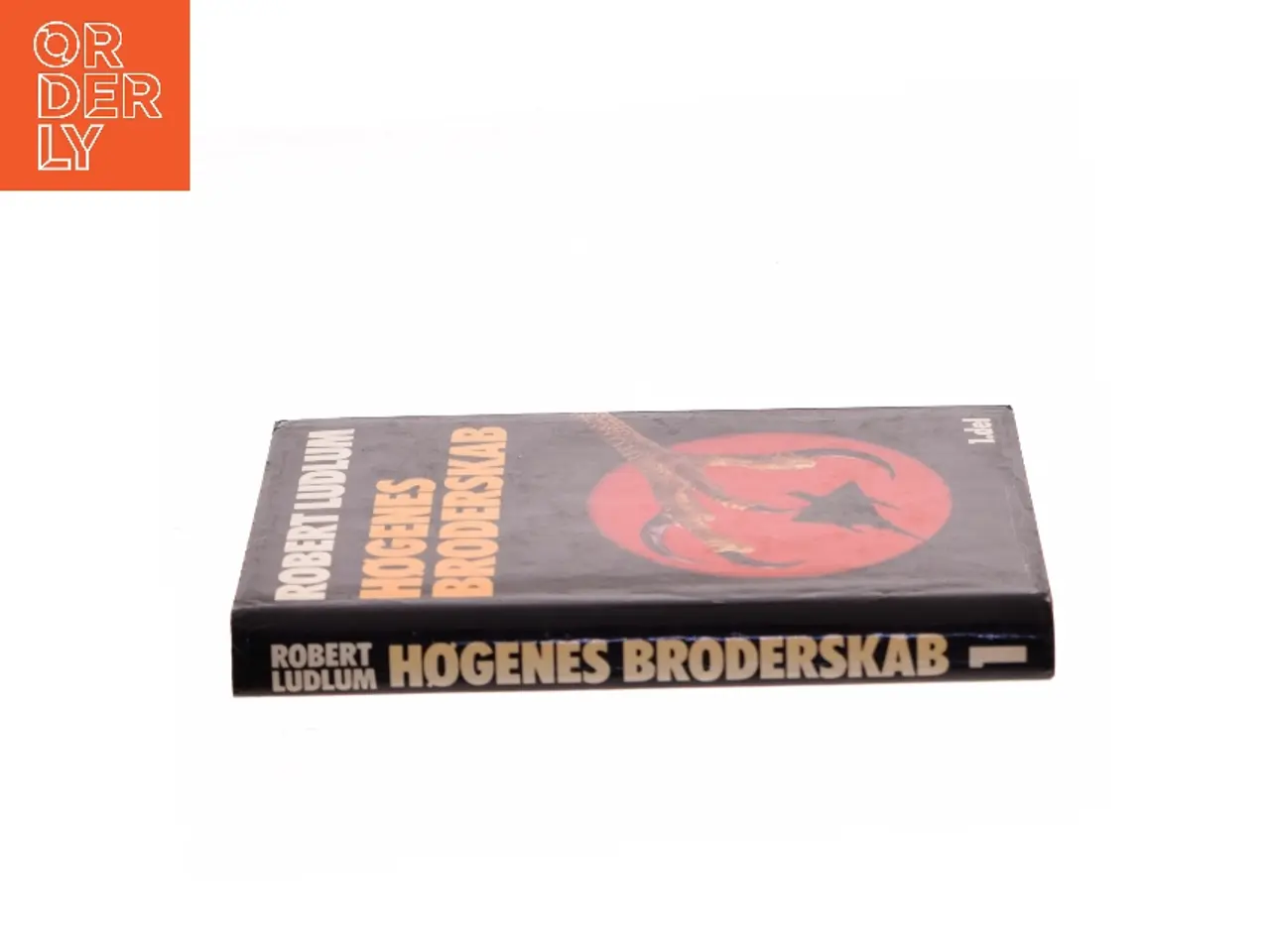 Billede 2 - Høgenes broderskab. 1. del af Robert Ludlum (Bog)
