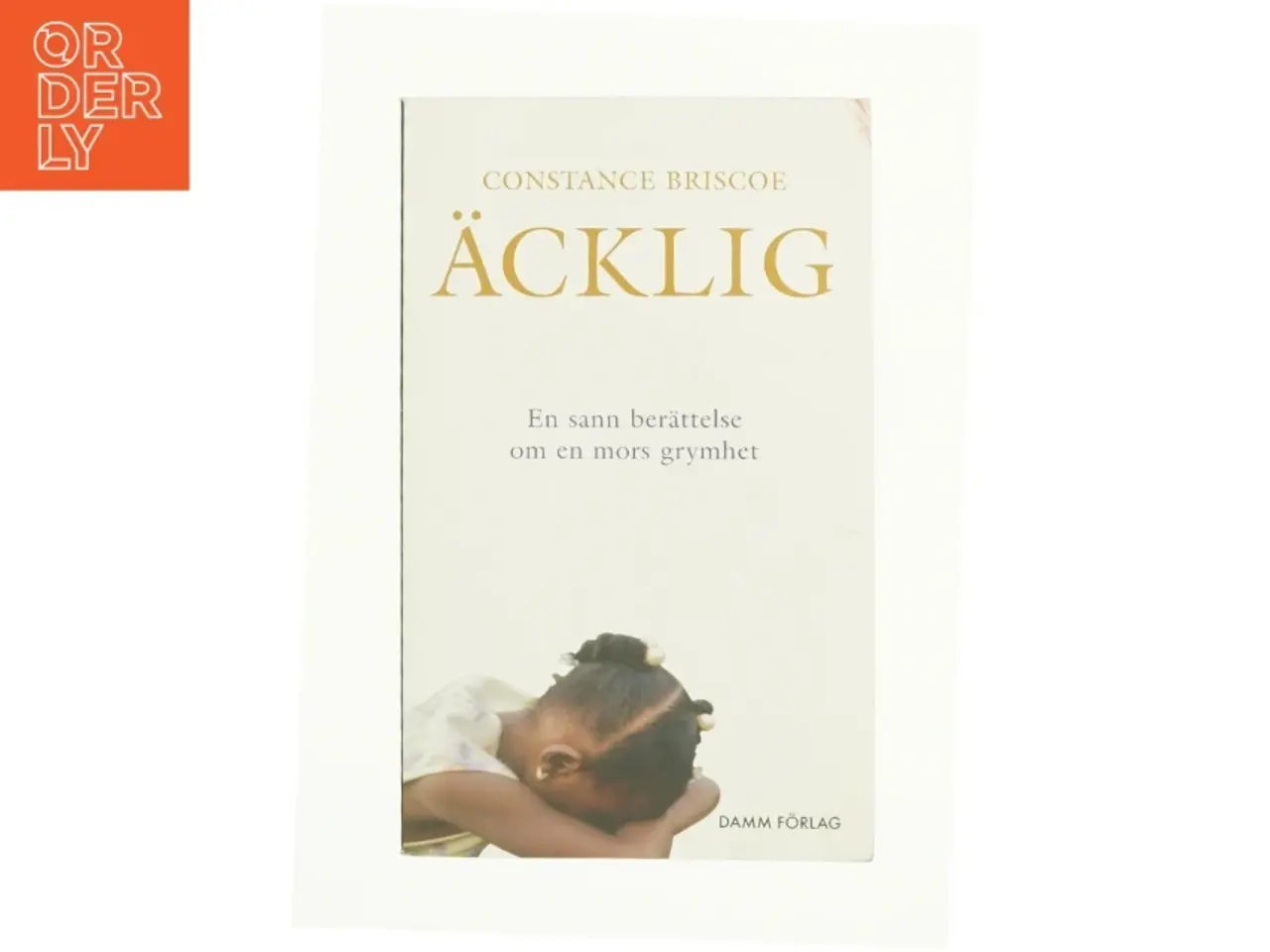 Billede 1 - Äcklig af Constance Briscoe (Bog)