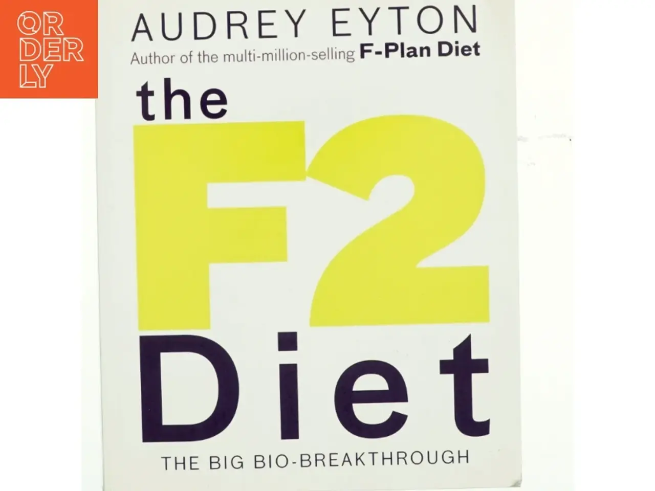 Billede 1 - The F2 Diet af Audrey Eyton (Bog)