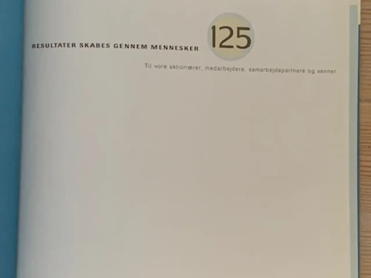 Billede 3 - Resultater skabes gennem mennesker - Schouw & Co.