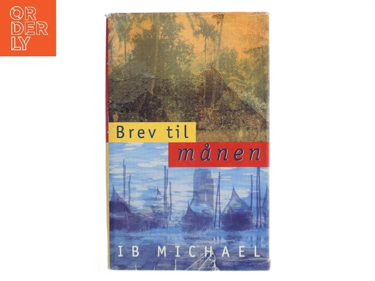 Billede 1 - Brev til månen af Ib Michael (Bog)
