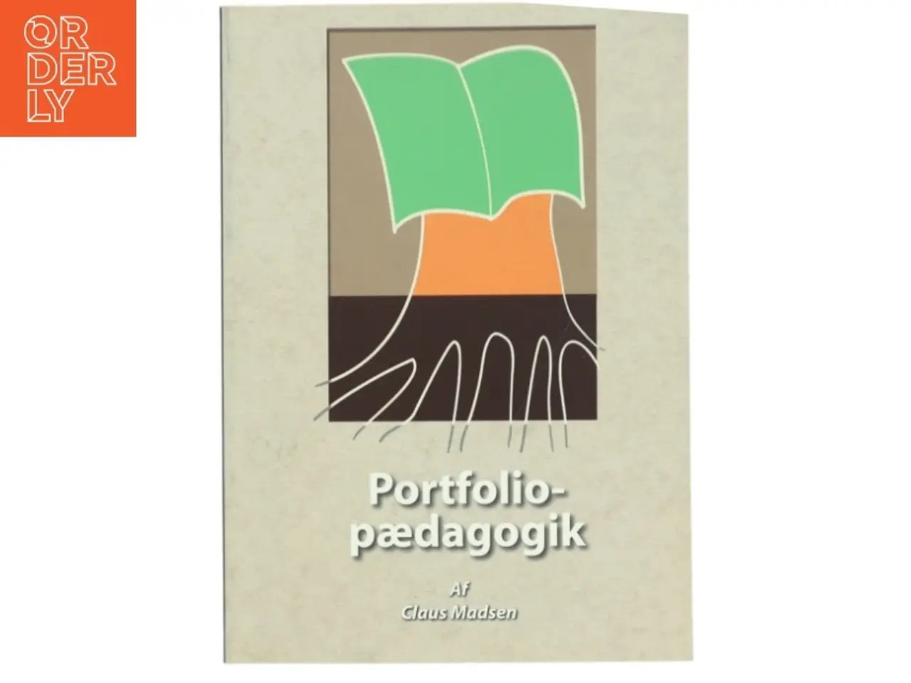 Billede 1 - Portfoliopædagogik af Claus Madsen (f. 1974-06-22) (Bog)