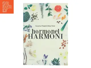 Hormonel harmoni af Caroline Fibæk (Bog)