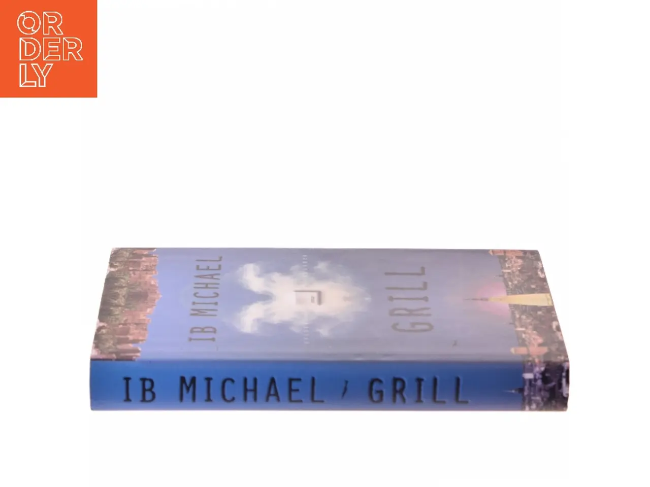 Billede 2 - Grill : roman af Ib Michael (Bog)