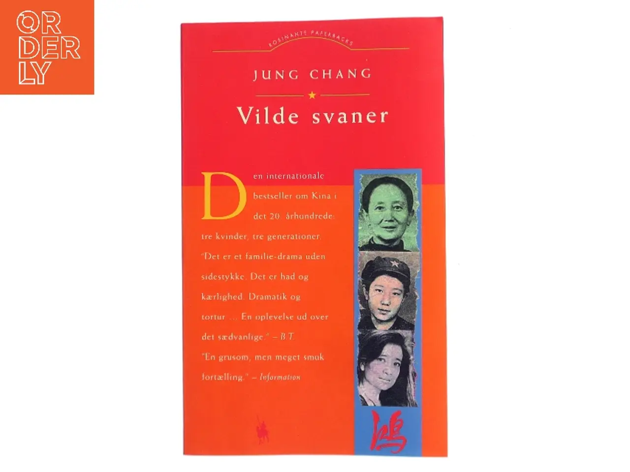 Billede 1 - Vilde Svaner: Tre Dotre Af Kina af Jung Chang (Bog)