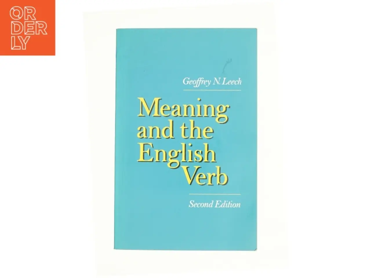 Billede 1 - Meaning and the English Verb af Geoffrey N. Leech (Bog)