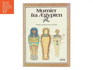 Mumier fra Ægypten af Aliki (Bog)