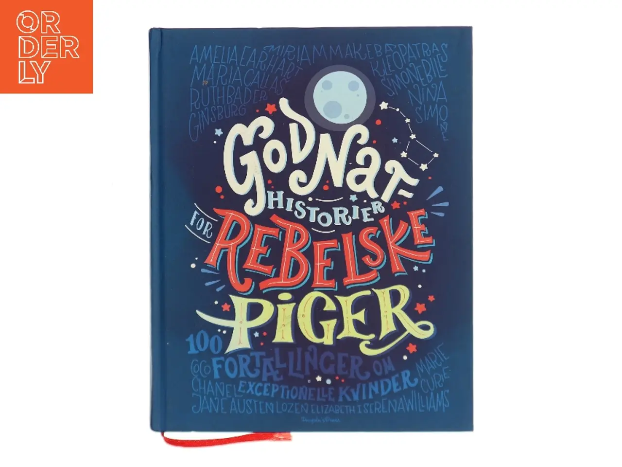 Billede 1 - Godnathistorier for rebelske piger (Bog)