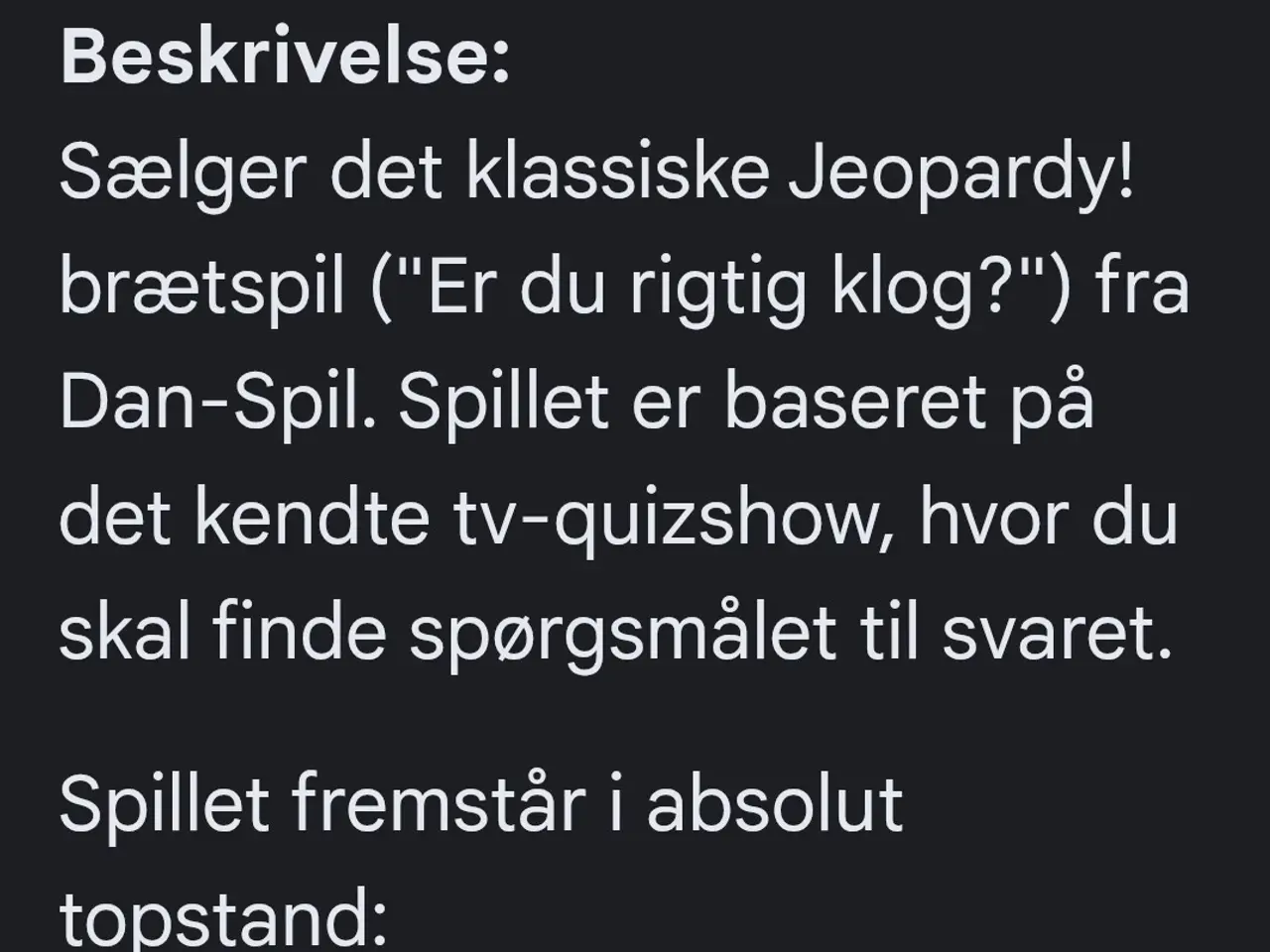 Billede 5 - Jeopardy brætspil ( Dan-Spil) - Komplet og som nyt