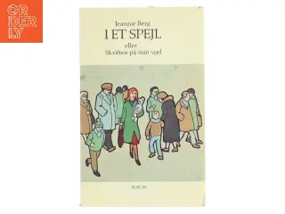 I et spejl af Jeannie Berg (Bog)