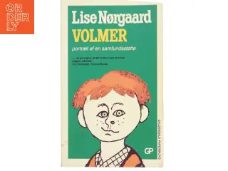 Volmer : portræt af en samfundsstøtte af Lise Nørgaard (f. 1917) (Bog)