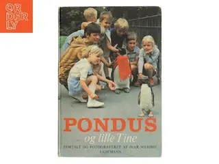 Pondus og lille Tine af Ivar Myrhøj (Bog)