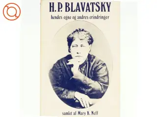 Hendes egne og andres erindringer af H.P. Blavatsky (bog)