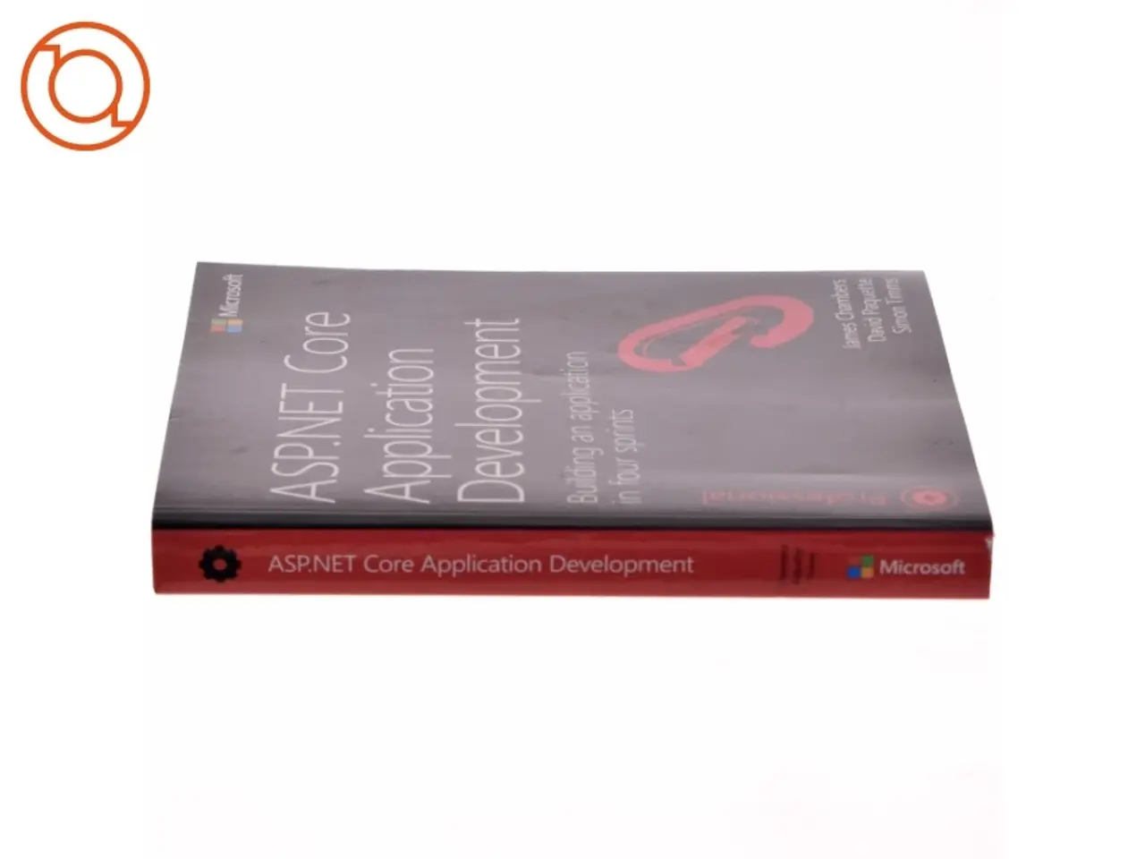 Billede 2 - ASP.NET Core Application Development af James Chambers, David Paquette, Simon Timms (Bog),
