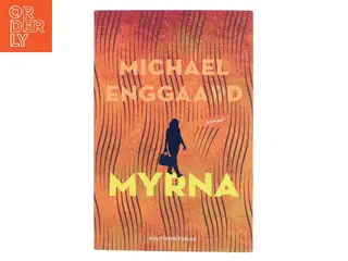 Myrna : roman af Michael Enggaard (Bog)