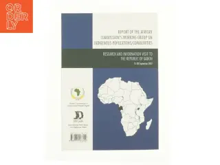 Report of the African Commission's Working Group on Indigenous Populations / Communities: Research and Information Visit to the Republic of Gabon,