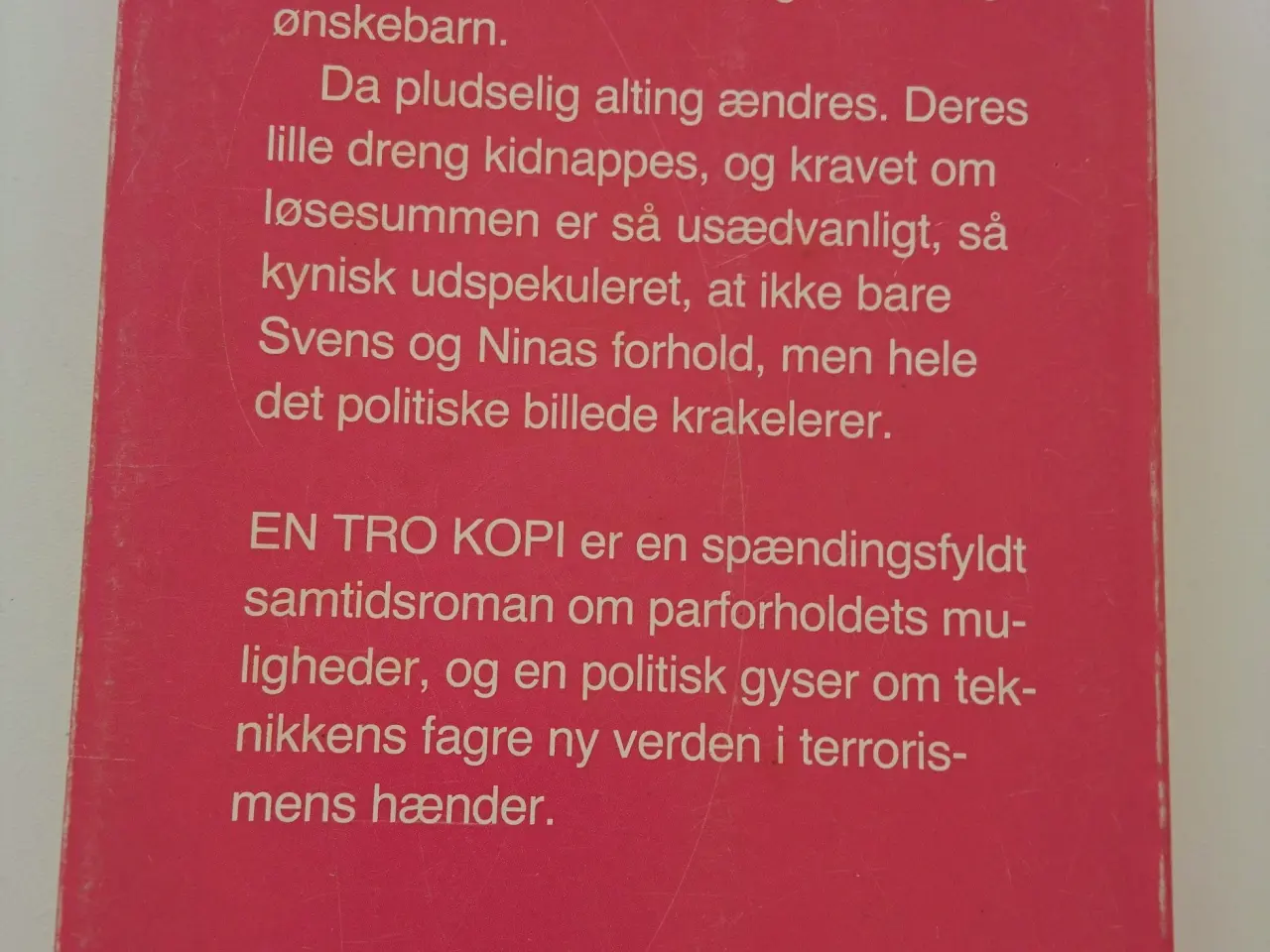 Billede 2 - En tro kopi. Af Bjarne Reuter
