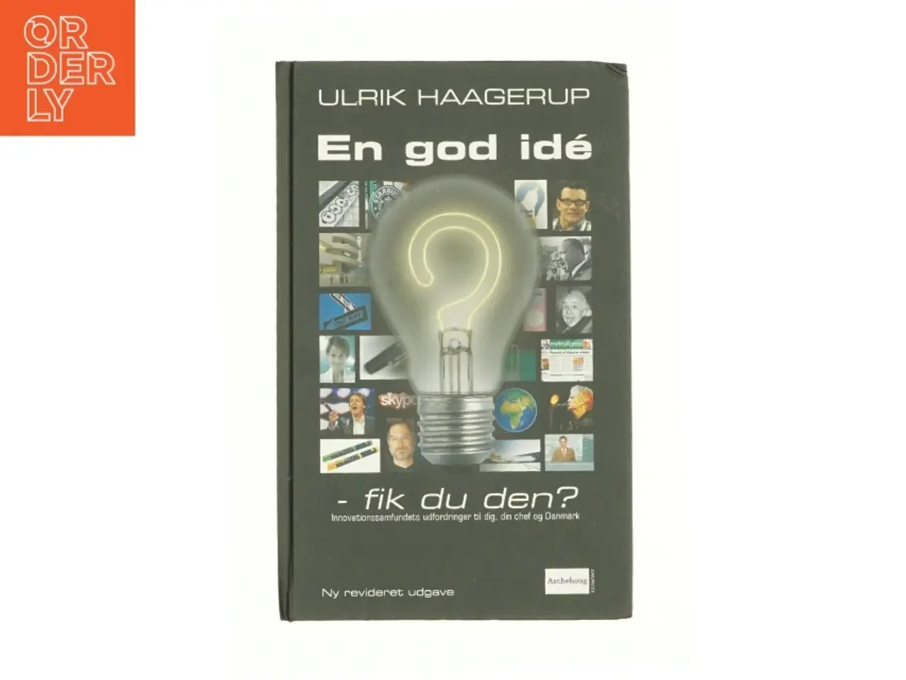Billede 1 - En god idé - fik du den? af Ulrik Haagerup (Bog)