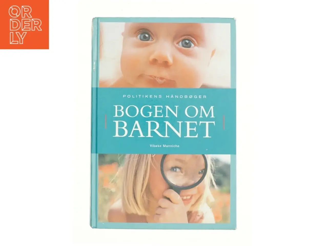 Billede 1 - Bogen om barnet af Vibeke Manniche (Bog)