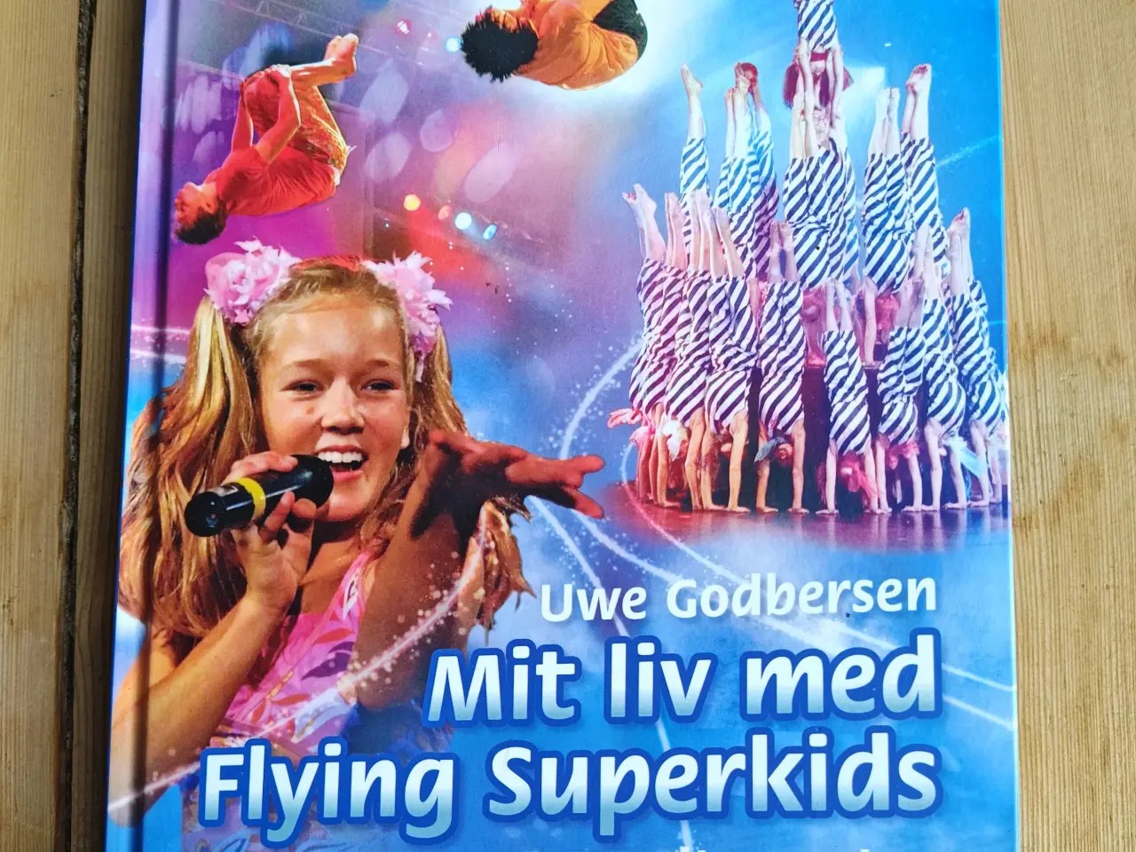 Billede 1 - Mit liv med Flying Superkids BOG