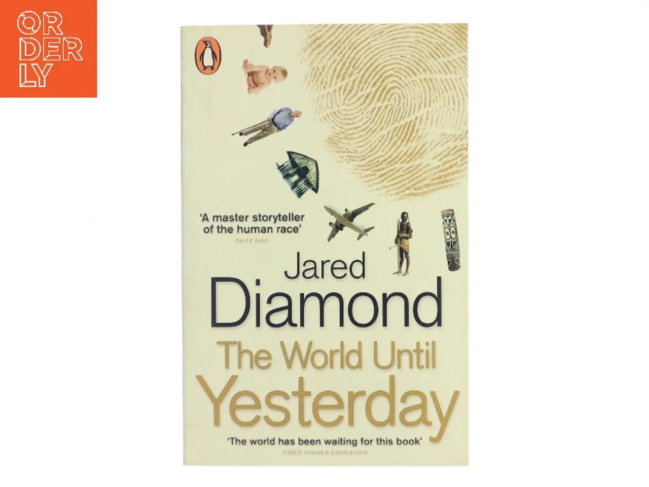 Billede 1 - The world until yesterday : what can we learn from traditional societies? af Jared M. Diamond (Bog)