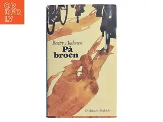 På broen af Benny Andersen (Bog)