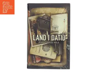 Land i datid af Jesper Bugge Kold (Bog)