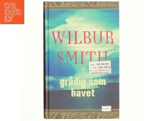 Grådig som havet af Wilbur A. Smith (Bog)