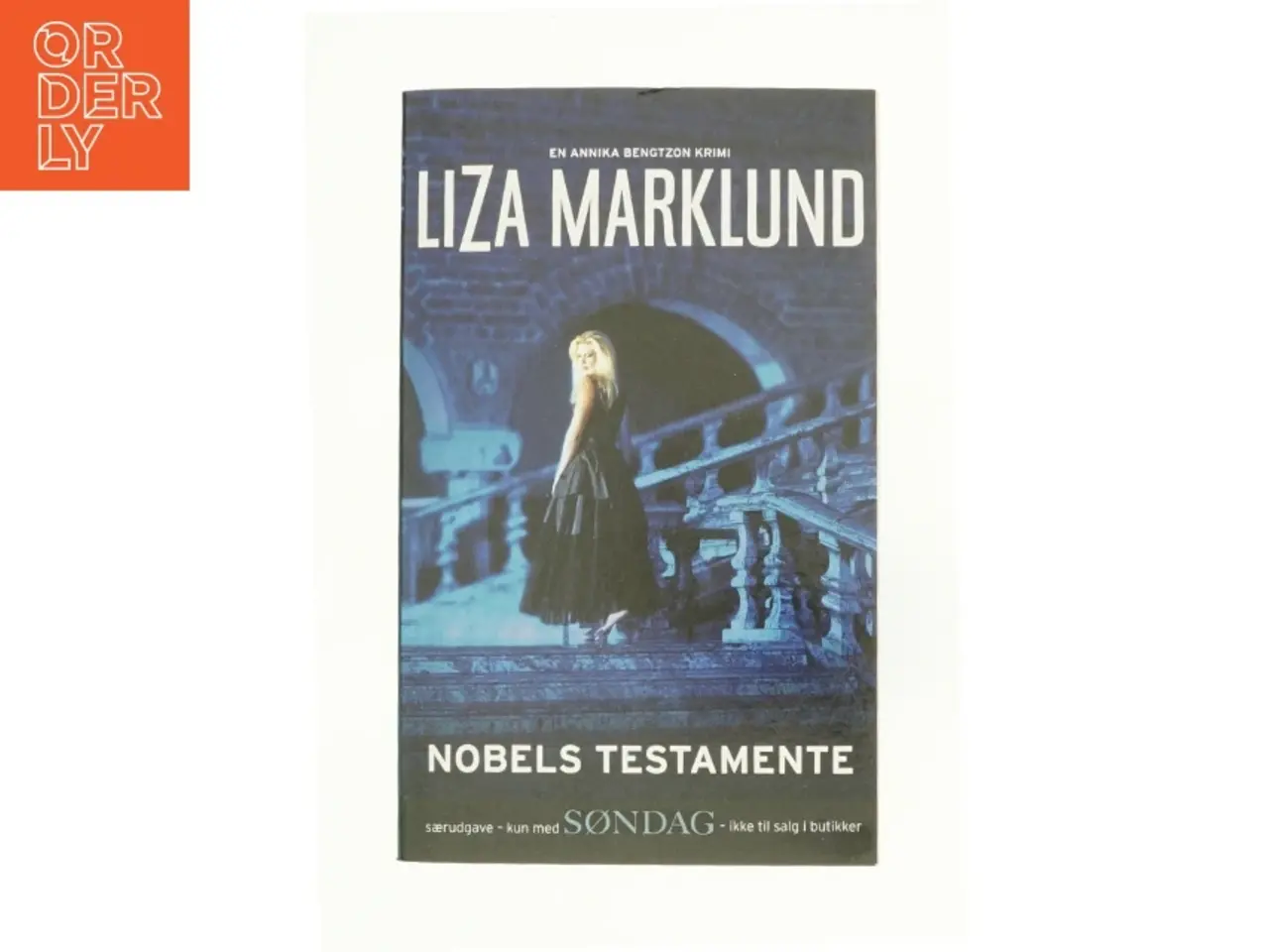Billede 1 - Nobels testamente af Liza Marklund (Bog)
