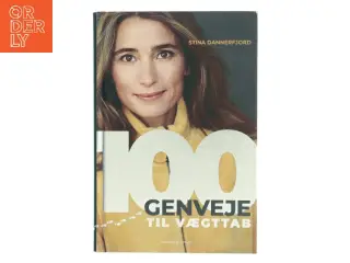 100 genveje til vægttab af Stina Dannerfjord (Bog)