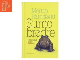 Sumobrødre : roman af Morten Ramsland (Bog)