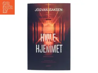 Hvilehjemmet af Jógvan Isaksen (Bog)
