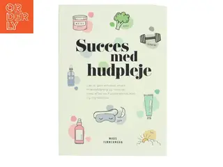 Succes med hudpleje af Mads Timmermann (Bog)