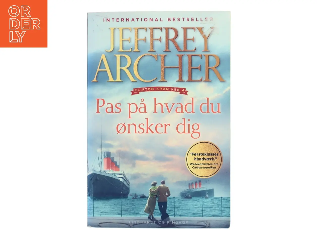 Billede 1 - Pas på hvad du ønsker dig af Jeffrey Archer (Bog)