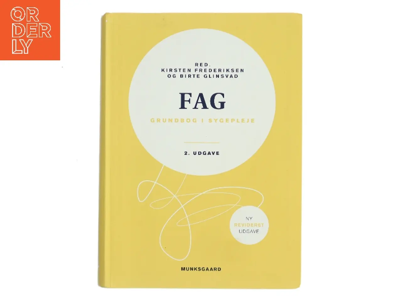 Billede 1 - Fag : grundbog i sygepleje (Bog)