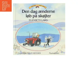 Den dag ænderne løb på skøjter af Elizabeth Laird (Bog)