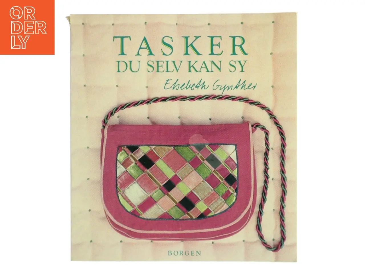 Billede 1 - Tasker du selv kan sy af Elsebeth Gynther (Bog)