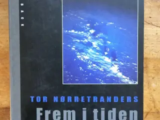Frem i tiden - situationen set fra kosmos