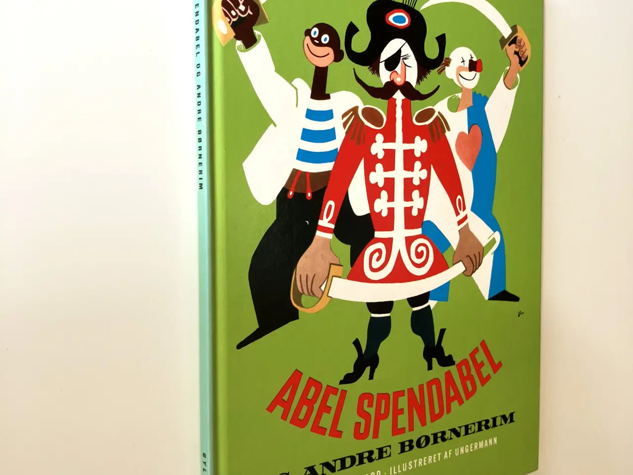 Billede 1 - Abel Spendabel og andre børnerim. Af Jens Sigsgaar