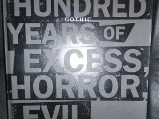 Gothic: Four Hundred Years Of Excess, Horror, Evil